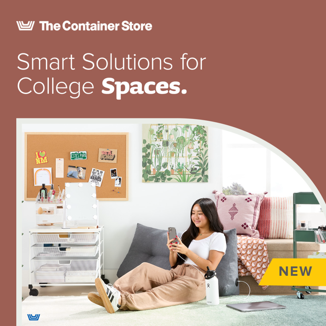 The Container Store Smart Solutions for College Spaces Midtowne