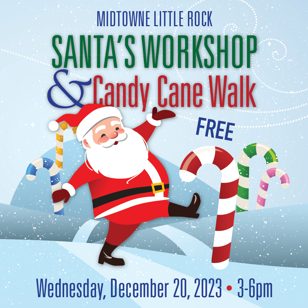 Santa’s & Candy Cane Walk Midtowne Little Rock, Shopping